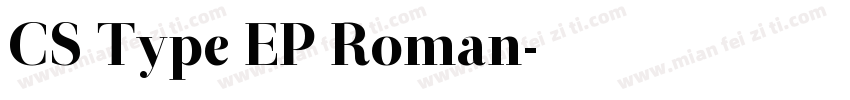 CS Type EP Roman字体转换